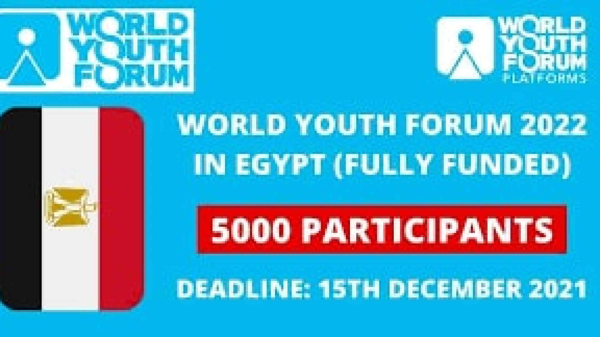 Yetakchi yoshlar uchun Misrda boʻlib oʻtadigan “World Youth Forum”da bepul ishtirok etish imkoniyati. Barcha xarajatlar moliyalashtiriladi