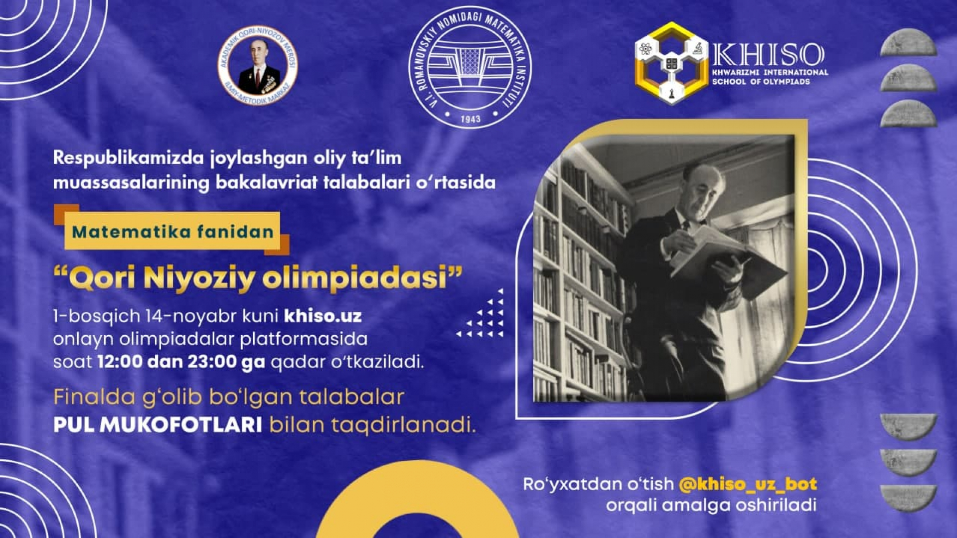Talabalar uchun matematika fanidan “Qori Niyoziy” olimpiadasida ishtirok etib pul mukofotiga ega boʻlish imkoniyati
