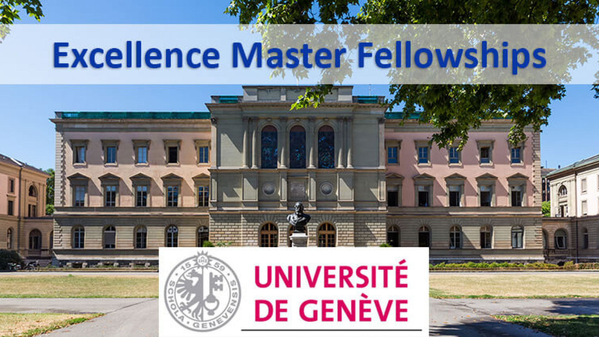 Shveysariyaning  Jeneva universitetida magistratura bosqichini oʻqish uchun Excellence Master Fellowship grant dasturi