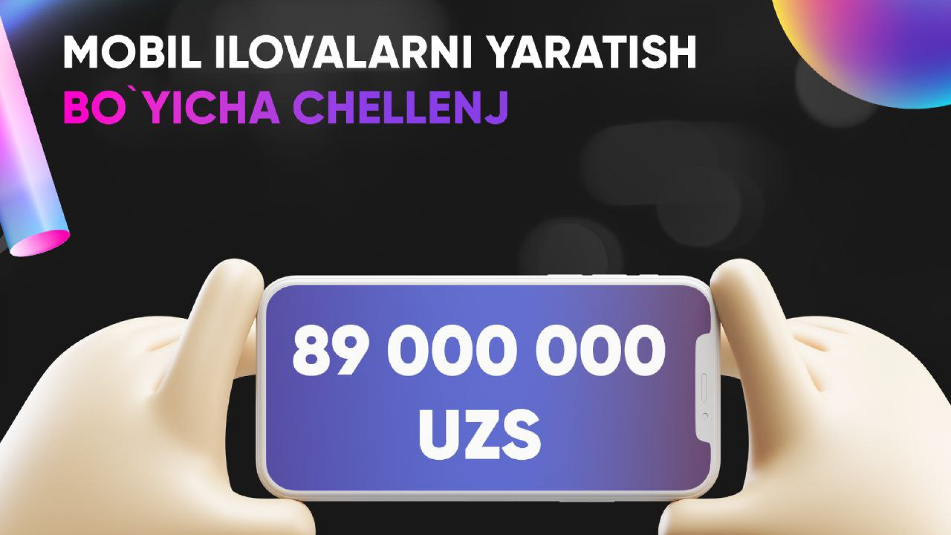 Umumiy mukofot jamg'armasi 89,000,000 bo'lgan “Home mining” loyihasi uchun mobil ilovani yaratish (MVP) boʻyicha tanlov