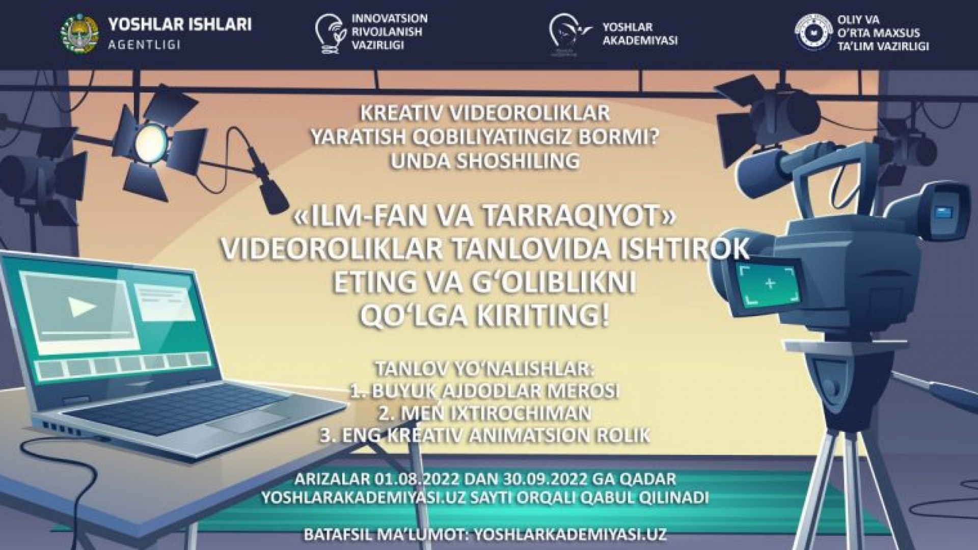 Bosh mukofoti 15 million soʻm boʻlgan “Ilm innovatsiya va taraqqiyot” videoroliklar koʻrik-tanlovi