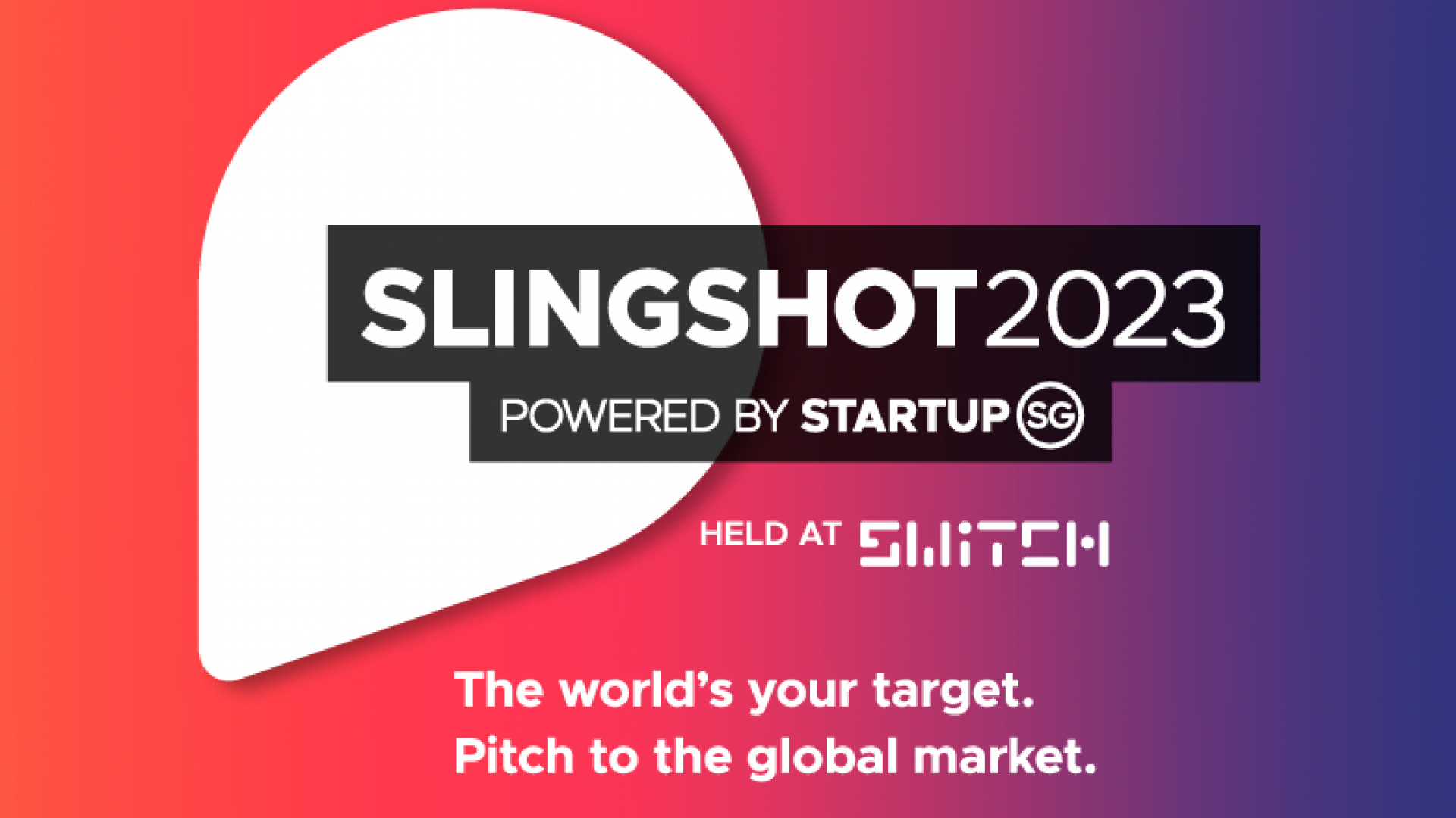 Enterprise Singapore agentligidan yangi innovatsion yechimlarga ega startaplar uchun SLINGSHOT — 2023 tanlovi. Umumiy mukofot —  S$ 1,2 million!