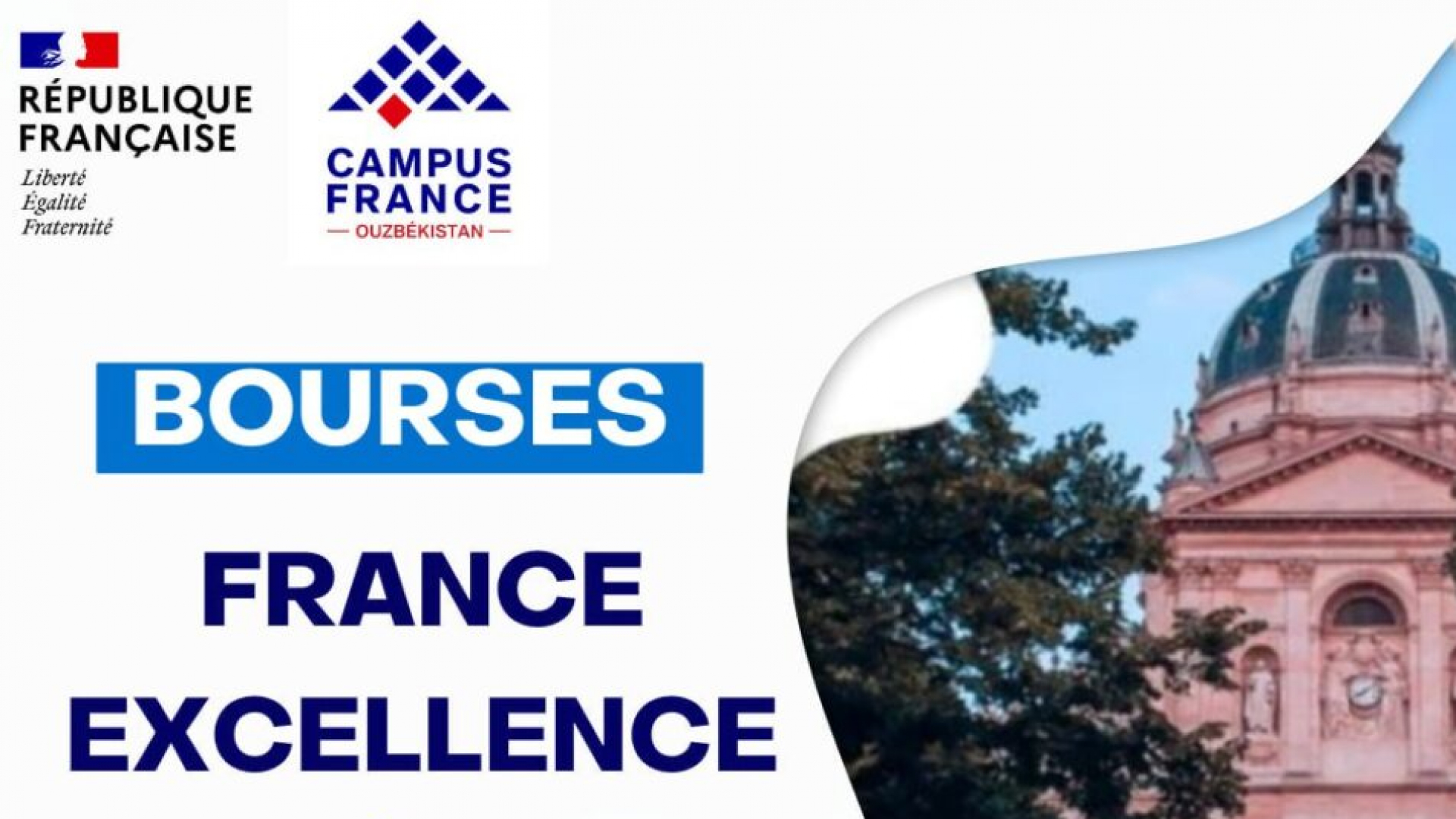 France Excellence: Fransiyaning Oʻzbekistondagi elchixonasidan magistraturani Fransiyada oʻqish uchun tоʼliq mоliyalashtiradigan grant dasturi