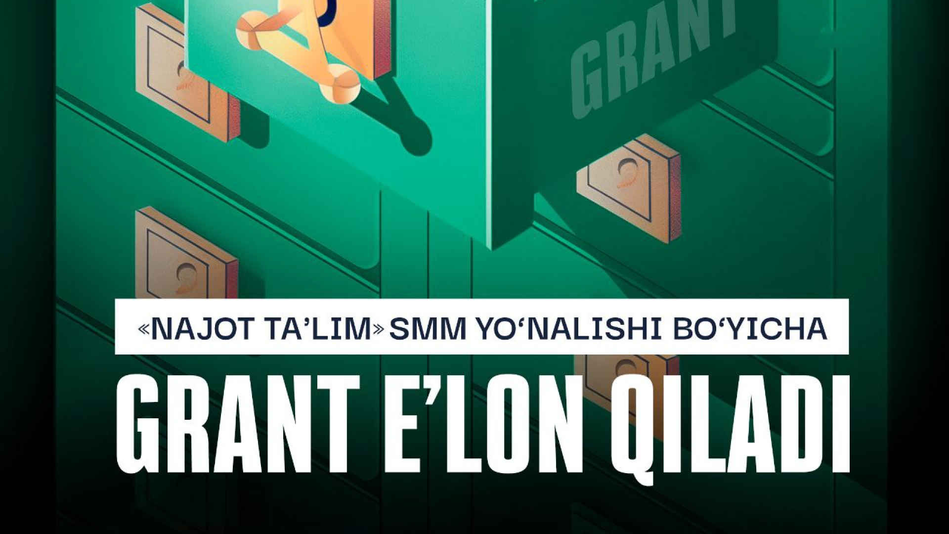 “Najot Taʼlim” jamoasidan SMM sohasiga qiziqadigan yoshlar uchun grant dasturi