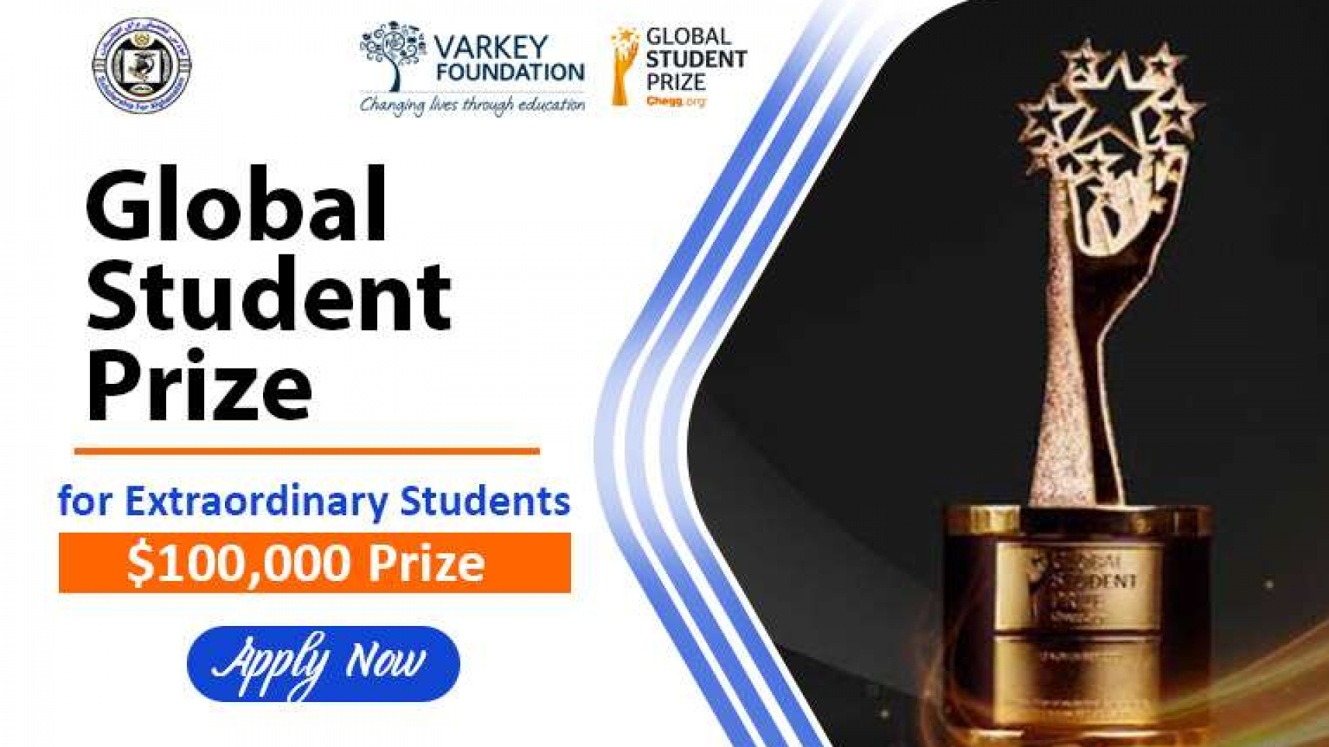  Talabalar va maktab oʻquvchilari uchun umumiy mukofot jamgʻarmasi $100,000 ga teng boʻlgan Global Student Prize — 2025 tanlovi