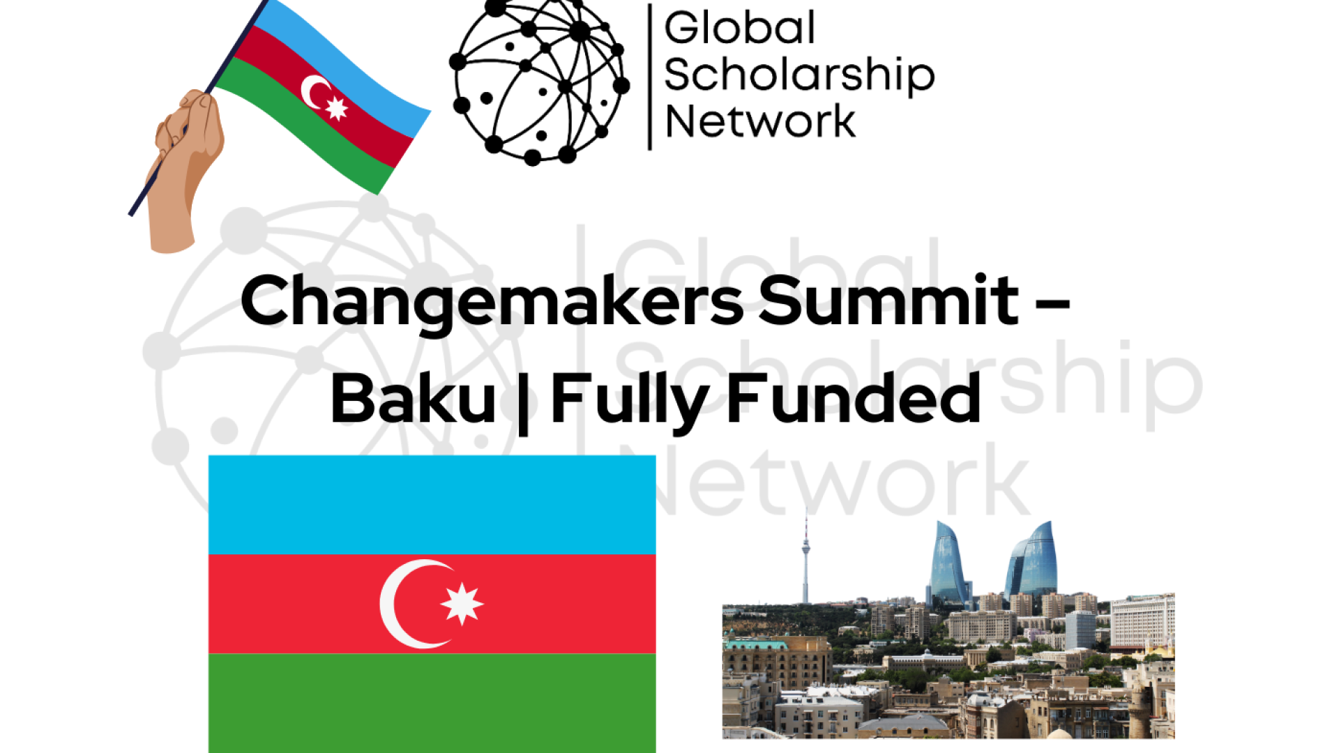 Ozarbayjonda barcha xarajatlari qoplanadigan Changemakers Summit Azerbaijan 2025 dasturi