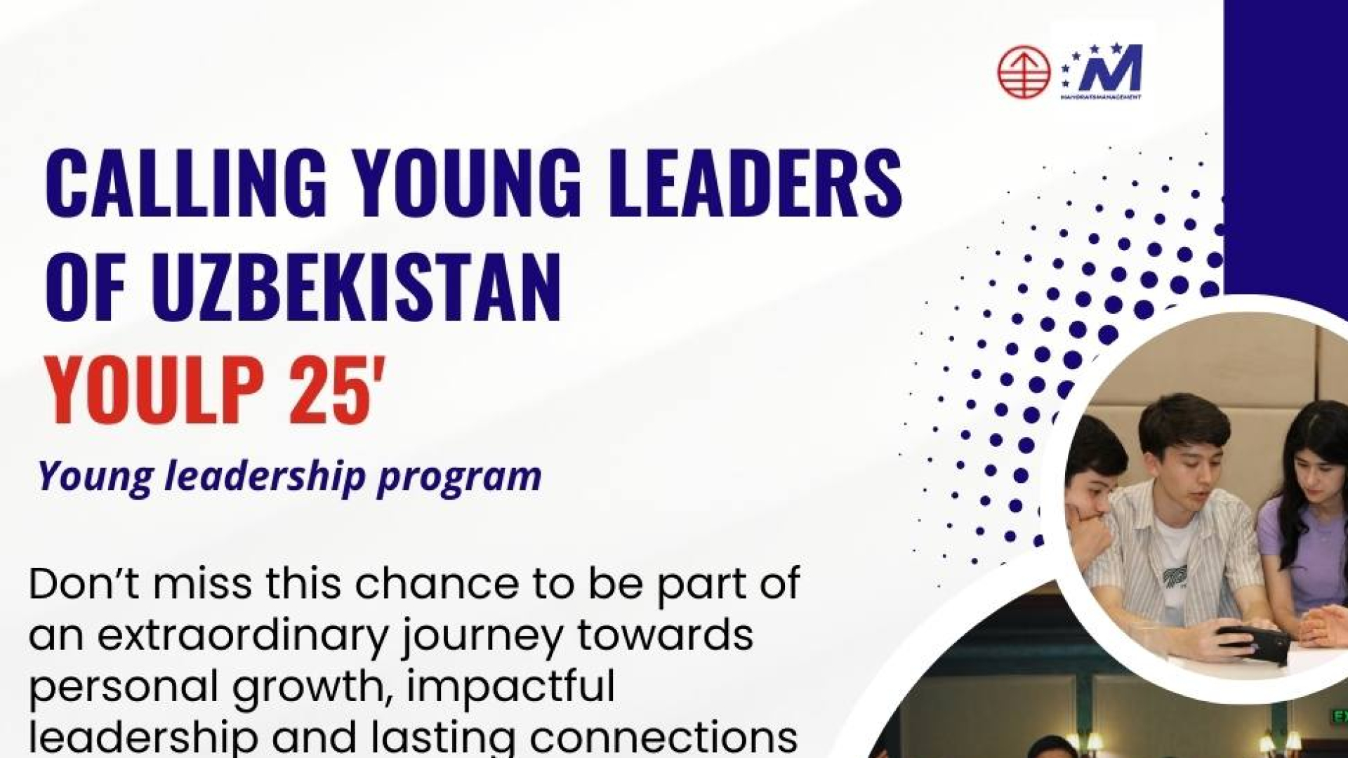 YouLP 2025: yetakchilik qobiliyatiga ega oʻzbekistonlik yoshlar uchun 3 oylik bepul dastur